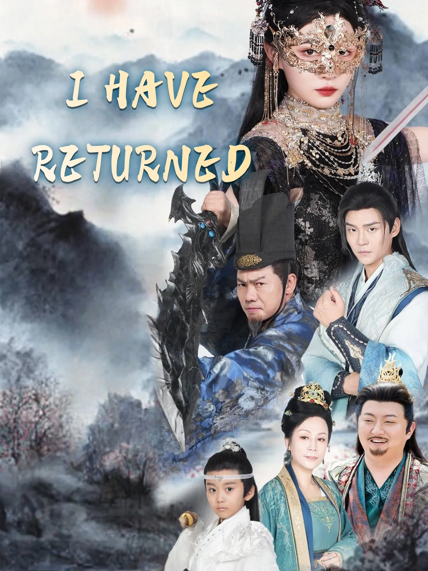 I HAVE RETURNED